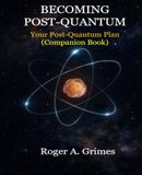 Becoming Laine Educational Media LLC Becoming Post-Quantum: Your Post-Quantum Project Plan (Companion Book) Paperback