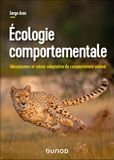 Écologie comportementale: Mécanismes et valeur adaptative du comportement animal