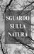 Sguardo Sulla Natura
