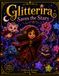 Glitterira Saves the Stars