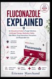 FLUCONAZOLE EXPLAINED