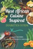 West Libri GmbH West African Cuisine Inspired Diabetes Guide Paperback