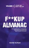 Fuckup Almanac Fuckup Almanac Volume 2 Hardcover