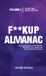 Fuckup Almanac Fuckup Almanac Volume 2 Hardcover