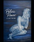 Pelvic Independently Published Pelvic Power