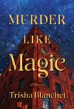 Murder Bol Murder Like Magic Paperback