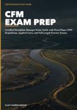 CFM Exam Prep: Certified Floodplain Manager Study Guide with Flood Maps, NFIP Regulations, Applied Cases, and Full-Length Practice Exams