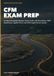 CFM Exam Prep: Certified Floodplain Manager Study Guide with Flood Maps, NFIP Regulations, Applied Cases, and Full-Length Practice Exams