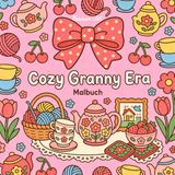 Cozy Granny Era Malbuch: Süßes Ausmalbuch für junge Erwachsene: Gemütliche Grandma-Vibes, cute Motive im Bold & Easy Stil – Stressabbau, Achtsamkeit und Cottagecore Aesthetic