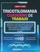 Tricotilomania. Cuaderno de Trabajo