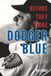 Before Tommy Lasorda and the Greatest Draft Class in Baseball History