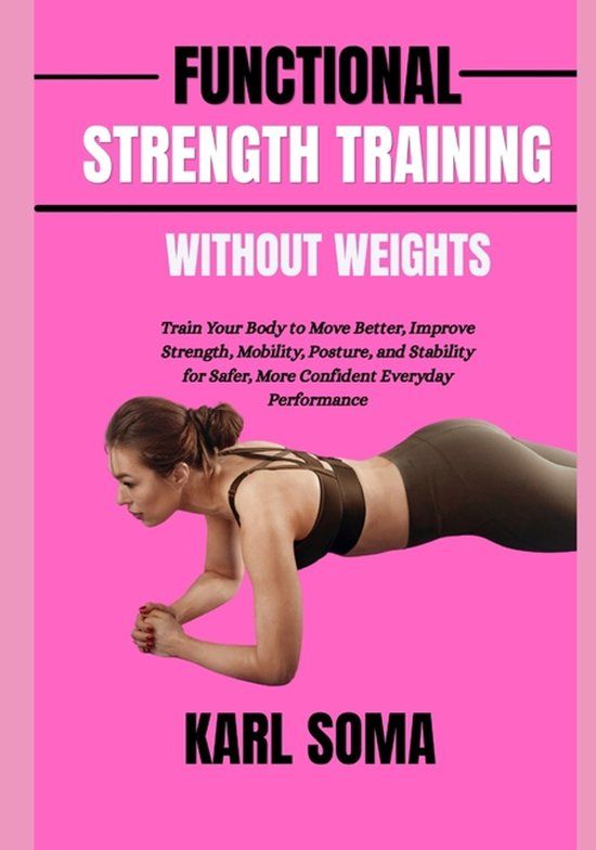 FUNCTIONAL Libri GmbH Functional Strength Training Without Weights