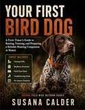 Your Libri GmbH Your First Bird Dog
