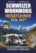 SCHWEIZER WOHNMOBIL REISEFÜHRER 2026-2027