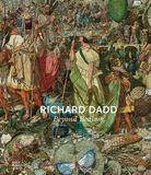 Richard Royal Academy Of Arts Richard Dadd Beyond Bedlam /anglais Hardcover