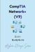 CompTIA Network+ (V9): Exam Study Guide