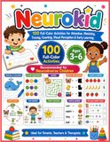 Neurokid: Preschool Activity Workbook for Ages 3–6