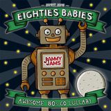 Sonic Rendezvous Jammy Jams - Eighties Babies; Awesome '80S Go Lullaby (CD)