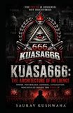 KUASA666 The Architecture of Influence
