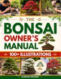 The Bonsai Owner's Manual