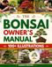 The Bonsai Owner's Manual