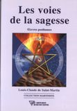 Les Voies De La Sagesse. Oeuvres Posthumes 9782908534993