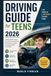 Driving Guide for Teens 2026