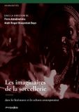 Les Pygmies Les imaginaires de la sorcellerie dans les littératures et les cultures contemporaines