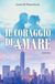Il coraggio di amare