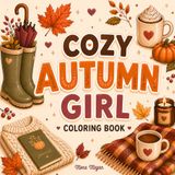 Cozy Autumn Girl Coloring Book