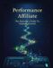 Performance Independently Published Performance Affiliate: The Operator'S Guide To Strategic Growth