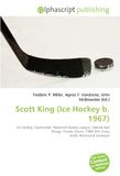 Scott OmniScriptum Scott King (Ice Hockey b. 1967) Paperback