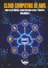AWS Certified Cloud Practitioner 2026 - Libro I: Cloud Computing de AWS: Modelos de Servicio, Infraestructura Global y Cómputo (AWS de Guerrilla)