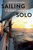 Sailing Libri GmbH Sailing 7 Continents Solo Paperback