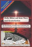 Helle Bol Helle Blitze auf dem Mars und Kraterketten