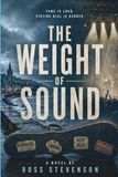 The Weight Of Sound