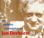 Jan Derksen 80:un Giubile