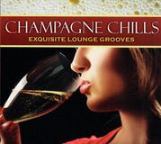 Coast2Coast Various Artists - Champagne Chills - Exquisite Lounge Grooves (CD)