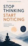 Stop Libri GmbH Stop Thinking Start Noticing