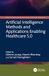 Artificial Intelligence Methods and Applications Enabling Healthcare 5.0