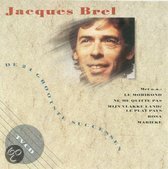 Brel, Jacques De 24 Grootste Successen