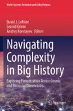 Navigating Springer Nature World-Systems Evolution and Global Futures- Navigating Complexity in Big History Paperback