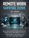 Remote Work Survival Guide