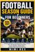 FOOTBALL Independently Published Football Season Guide for Beginners Paperback