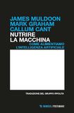 Nutrire la macchina. Come alimentiamo l’intelligenza artificiale