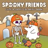 Spooky Friends Coloring Book