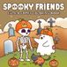 Spooky Friends Coloring Book