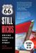 Route 66 Still Kicks - Centennial Edition