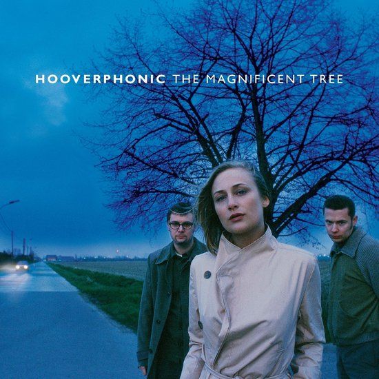 Magnificent Hooverphonic The Magnificent Tree