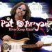 Pat O'Bryan River Keep Risin' CD
